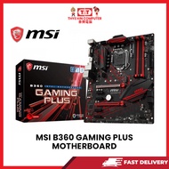MSI B360 GAMING PLUS MOTHERBOARD