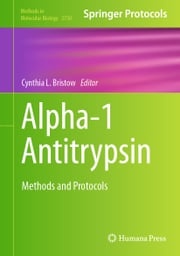 Alpha-1 Antitrypsin Cynthia L. Bristow
