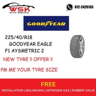 GOOD YEAR EAGLE F1 ASYSMETRIC 2 (  225 /40/ R18  )  NEW TYRE    ( YEAR 2017 ) (FREE INSTALLATION)