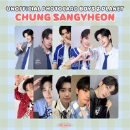CHUNG SANGHYEON BOYS 2 PLANET BOYS II PLANET/ BOYS PLANET 2/ UNOFFICIAL PHOTOCARD/