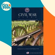 Civil War Sites : The Official Guide To The Civil War Discovery  by Civil War Preservation Trust (US