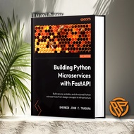 Building Python Microscope with FastAPI by Sherwin John Tragura
