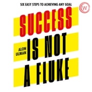 Success is Not a Fluke Alon Ulman