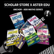 [SCHOLARSTORE] Buku Latihan Matematik Tambahan Tingkatan 4 & 5 (Addmath) -Anchor