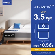 SleepHappy - Atlantis MAX ที่นอนยางพาราแท้ 100% หมดกังวลเรื่องนอนแล้วร้อน ด้วยผ้าหุ้ม Dynamic Coolin