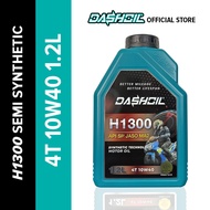 DashOil H1300 4T Semi Synthetic Motorcycle Engine Oil 1.2L 10w40 Minyak Hitam Pelincir Motor LC135 Y