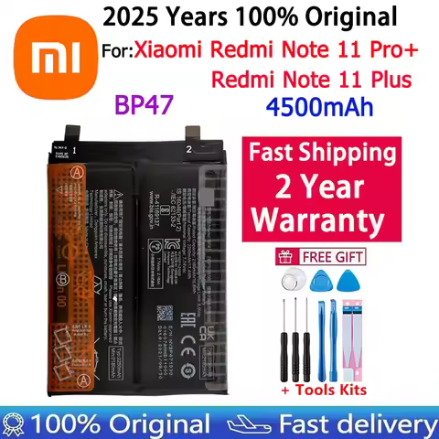 2025 Years 100% Orginal BP47 4500mAh Battery For Xiaomi Mi Redmi Note 11 Pro Note11+ Note 11 Plus Ph