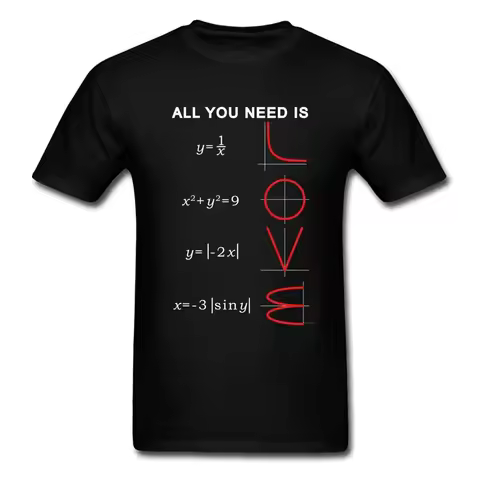 Funny A Ll You Need Is Love Math Science Problem T-Shirt Geometric Algebra Equation Graph Tshirts Me