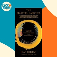 [100% Original Books] - The Fruitful Darkness - A Journey Through Buddhist P by Joan Halifax (US edi