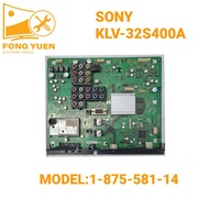 SONY MAIN BOARD KLV-32S400A