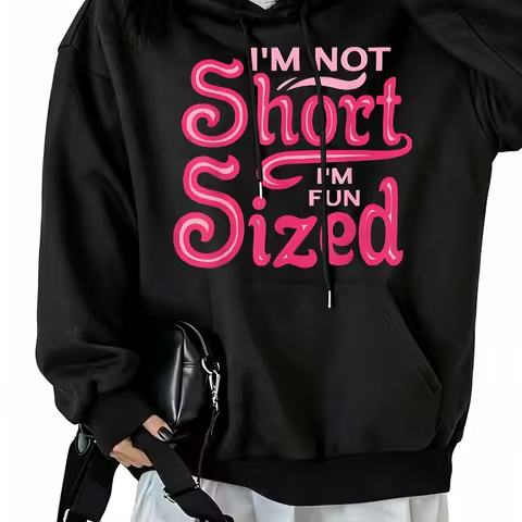 I'M Not Short I'M Fun Sized Women's Hoodie Sweatshirt with Drawstring and Kangaroo Pocket S-3Xl