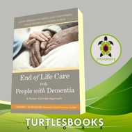 End of Life Care for People with Dementia Downs, Murna, Middleton-Gree