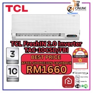 TCL 1.0HP-2.0HP FreshIN 2.0/3.0 Fresh 5 Star Premium Inverter Aircond Built-In WiFi R32 Air-conditio