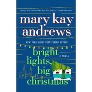[English - 100% Original] - Bright Lights, Big Christmas - A Novel by Mary Kay Andrews (UK edition, 