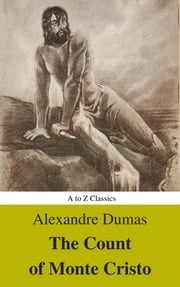 The Count of Monte Cristo (Active TOC, Free Audiobook) (A to Z Classics) Alexandre Dumas