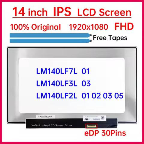 14 Inch Laptop LCD Screen LM140LF7L 01 LM140LF3L 03 LM140LF2L 01 02 03 05 Display Matrix Panel Repla