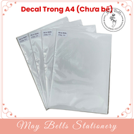 Decal Trong Suốt A4 Decal Nhựa Trong (Chưa Bế Sẵn) In Tem Nhãn Dùng Máy In Mực Dầu