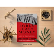 Christopher Leonard Book - The Lords of Easy Money_ How the Federal Reserve Broke the American Econo