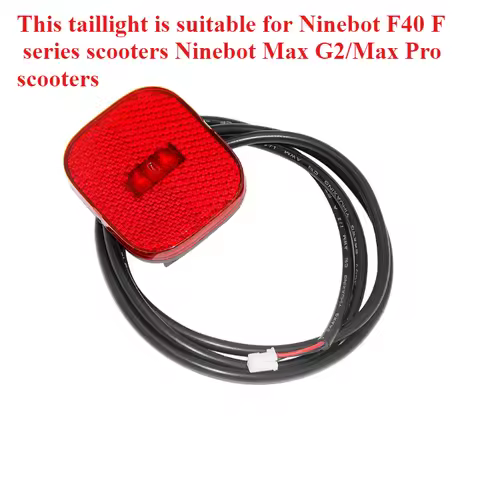 This tail light is suitable for the Ninebot F40 F series scooter Ninebot MaxG2/Max Pro scooter mudgu