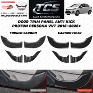 TCS PROTON PERSONA VVT MC1 MC2 2016-2026 CAR DOOR TRIM PANEL ANTI KICK COVER ACCESSORIES