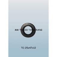Oil seal TC 25x47x12 25 x 47 x 12 Rubber Oil sil shock breaker 25 47 12