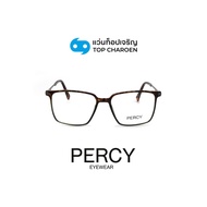 PERCY แว่นสายตาทรงเหลี่ยม รุ่น A5028-C4A size 52 By ท็อปเจริญ