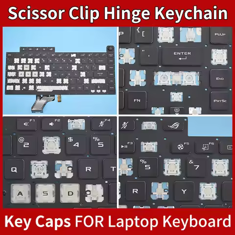 Replacement Keycap Key cap &Scissor Clip&Hinge For ASUS Rog Strix G531 G531gt G512 G17 G712lv-EV009t