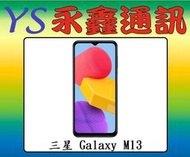 三星 SAMSUNG Galaxy M13 4G+64G 6.6吋 4G 雙卡雙待【空機價 可搭門號】