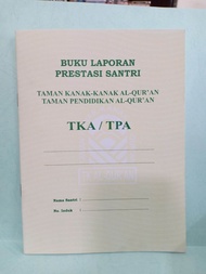 Raport TKA/TPA Buku lapaoran Prestasi Santri
