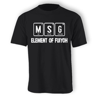 (Unisex) MSG: Element Of Fuiyoh (Uncle Roger)