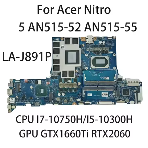 Laptop Motherboard LA-J891P For Acer Predator PH315-53 Nitro 5 AN515-52 With CPU i5-10300H i7-10750H