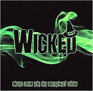 Wicked-Music from the Hit Broadway Show / O.C.R.