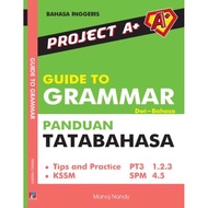 PROJECT A+ GUIDE TO GRAMMAR SPM & PT-3 KSSM