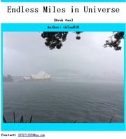 Endless Miles in Universe (Book One) Ching Kin Lau