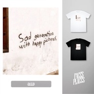 sad - street quotes shirt - by faces&places