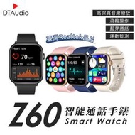 DTA WATCH Z60 智能通話手錶 運動監測 藍芽通話 滾輪操作 智慧手環 智慧手錶 智能手環 聆翔旗艦店