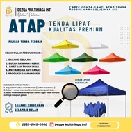 Kain/Terpal Atap tenda lipat 3x6 Bahan Tebal