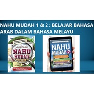 Nahu Mudah 1 &amp; 2: Belajar Bahasa Arab Dalam Bahasa Melayu