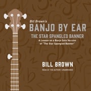 The Star Spangled Banner Bill Brown