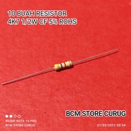 10 PCS 4K7 RESISTORS 1/2W CF 5% ROHS