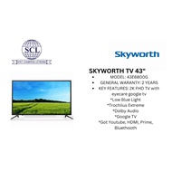 SKYWORTH TV 43" MODEL: 43E6800G