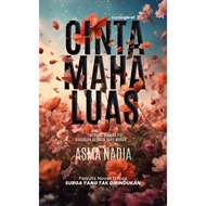 Cinta Maha Luas [Novel Cinta] [Alaf 21]