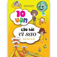 Sách - 10 Vạn Câu Hỏi Vì Sao - Khám Phá Trái Đất