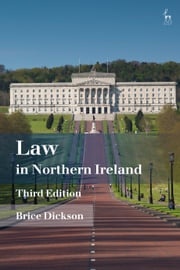Law in Northern Ireland Professor Brice Dickson