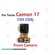 Front camera for for Tecno Camon 17 CG6 CG6j back camera