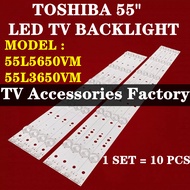 TOSHIBA 55L3650VM 55L5650VM TV LED BACKLIGHT BARU READY STOCK 55L3650 55L5650