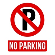 No Parking | A4 Laminated Signage