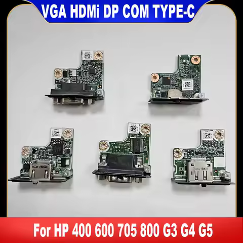 Original For HP 400 600 800 G3 G4 G5 VGA HDMi DP COM TYPE-C Board Display Port Board Connector 90632