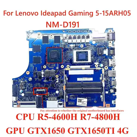 NM-D191 For Lenovo ideapad Gaming 5-15ARH05 Notebook Motherboard with CPU R5 R7 GPU GTX1650 GTX1650T