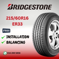 BRIDGESTONE TURANZA ER33 215/60R16 095V  2156016 215-60-16 215 60 16 215/60/16 NEW TYRE TAYAR TIRE